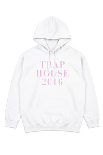 TRAP HOUSE 2016 HOODED SWEATSHIRT