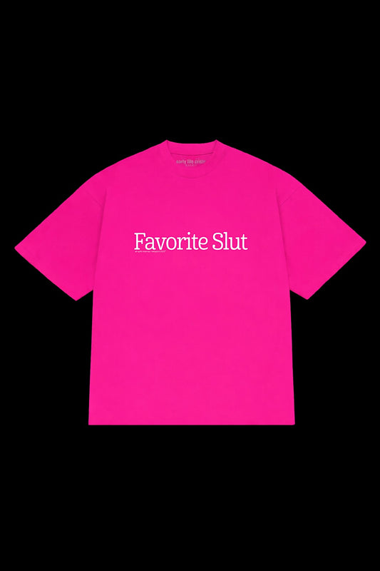 FAVOURITE SLUT T-SHIRT